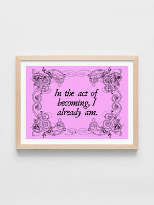 Jordan Schiffer - In the act of becoming, I already am