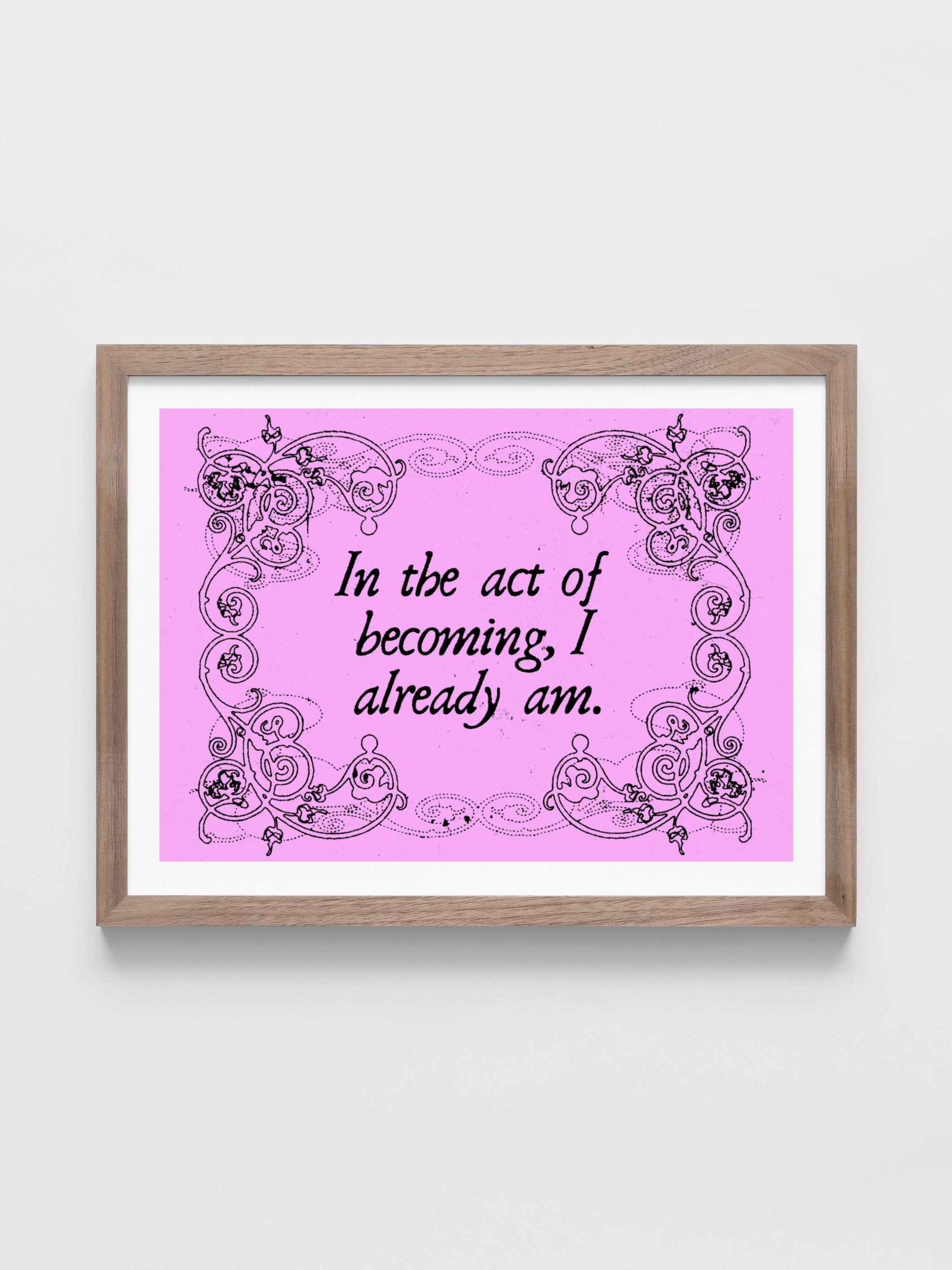 Jordan Schiffer - In the act of becoming, I already am