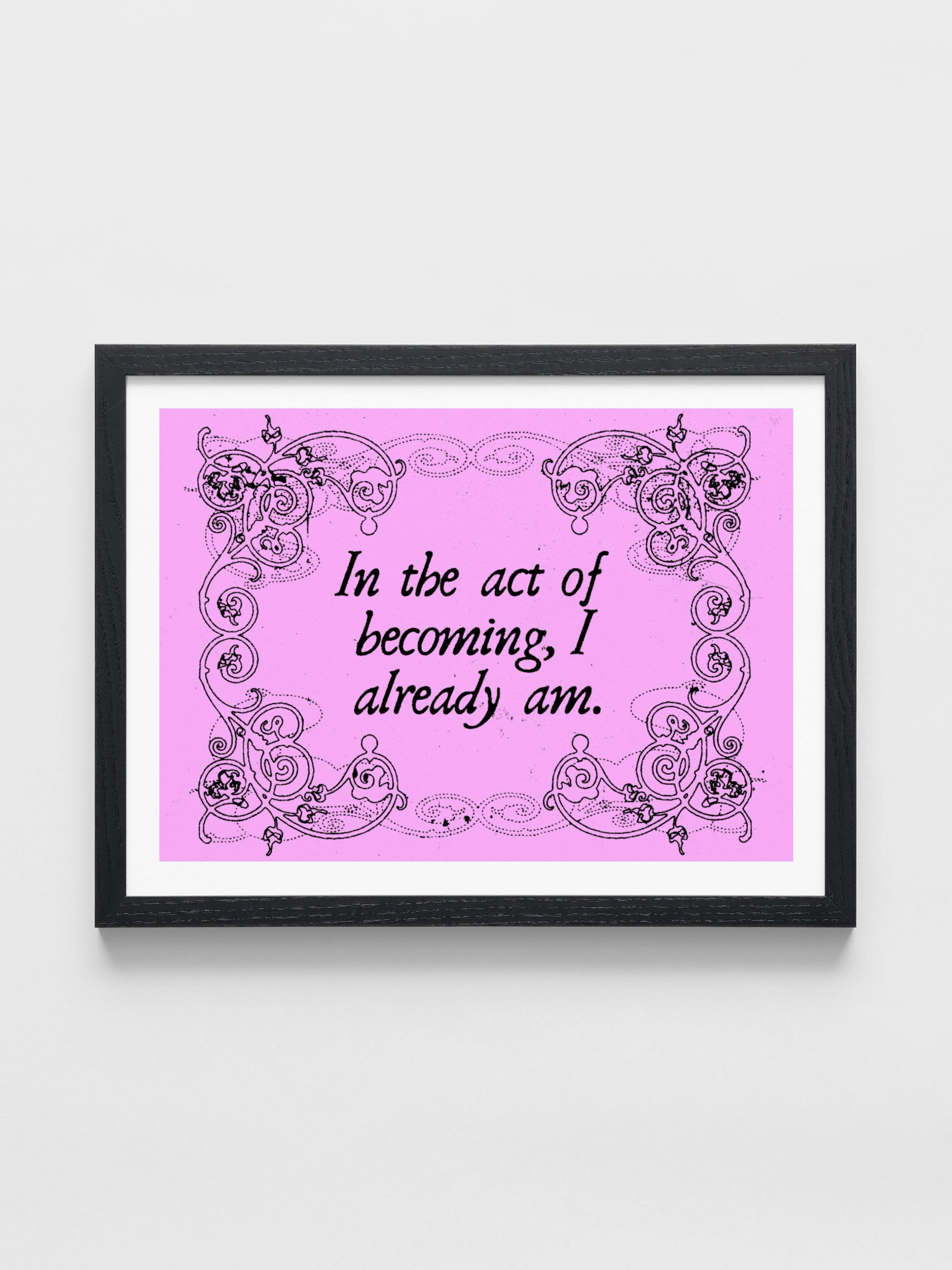 Jordan Schiffer - In the act of becoming, I already am
